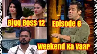Bigg Boss 12 Episode 6 Review l Weekend Ka Vaar l September 22 2018