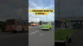 😱Volkswagen Van at Chennai😱 #volkswagen #kombi #camper #campervan #camping #shorts #vanlife #van