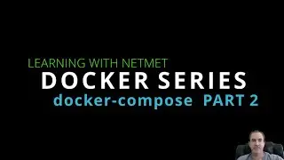 Learn docker-compose by WordPress Example Part 2 - 14 - Docker Series