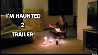 I'm Haunted 2 - Horror Trailer (Found-Footage)