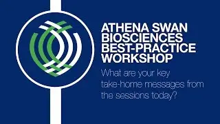 INTERVIEWS: Key take-home messages from Athena SWAN workshop
