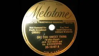 1934 Joe Haymes - Oh! You Sweet Thing (Cliff Weston, vocal)