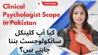 Clinical Psychology Scope in Pakistan| scope of psychology| Zura Rubab khan