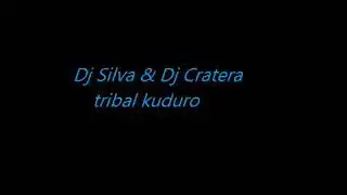 Dj Silva & Dj Cratera - tribal kuduro.mp4