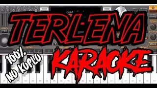 No koplo!!Terlena (ikke nurjana) karaoke versi ORG gleerrr #ikkenurjanah,#terlena,#org2021