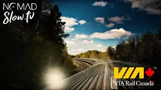 Train Slow TV | Ontario&rsquo;s Edge - VIA Rail 5 &ndash; The Canadian East to West &ndash; Day 3-2 | NOMADslow.tv