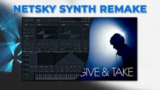Serum Tutorial | Netksy - Give and Take remake