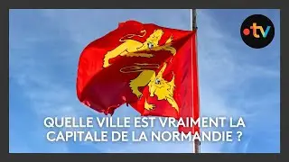 Rouen, Caen ou pourquoi pas Le Havre : quelle ville est vraiment la capitale de la Normandie ?