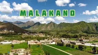The Beautiful Malakand