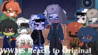 ||WWMS Reacts to Original||Pt 1||AU by @onyxxcrow||