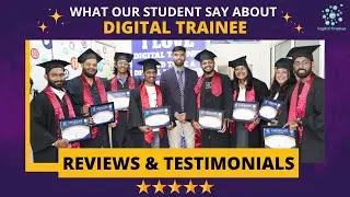 Digital Trainee Reviews & Testimonials About Digital Marketing Course By Students.