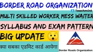 BRO GREF (MULTI SKILLED WORKER MESS WAITER )- SYLLABUS AND EXAM PATTERN | TEACHMINT | BRO GREF |