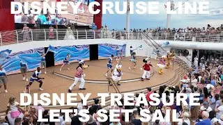 Disney Cruise Line | Disney Treasure | Let's Set Sail | September 6, 2025