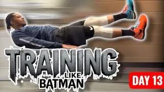 Day 13 Of Training Like BATMAN For 60 Days To Get JACKED! *NightTime Training Session*