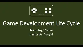 Game Development Life Cycle