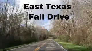 🍁 Peaceful Fall Drive | US 84W East Texas