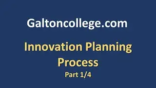 Innovation Planning Process Part 1/4