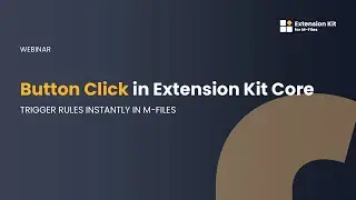 [Webinar] Button Click in Extension Kit Core