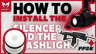 【Tutorial】How-To Install the Silencer and the Flashlight