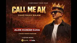 CALL ME AK | Shiva &times; Krishna Devotional Rap | Alok Kumar Ojha | Yoga & Dhyan