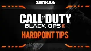 Black Ops 2 | Hardpoint Explained & Tips