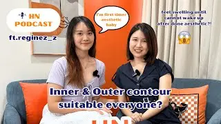 【HN Podcast EP 05】What is Inner contour & outer contour? 小红书爆火的内外轮廓调整是智商税吗？！