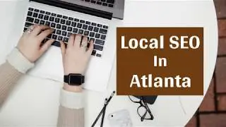 Local SEO In Atlanta