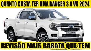 CUSTO DE UMA RANGER 3.0 V6 2024 SAIU MAIS BARATO DO QUE A S10