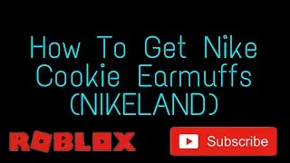 How To Get Nike Cookie Earmuffs In Roblox Event (NIKELAND) #roblox #robloxevents #nikeland