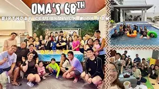 OMA'S 60th BIRTHDAY CELEBRATION WITH FAM | Cris Alonzo