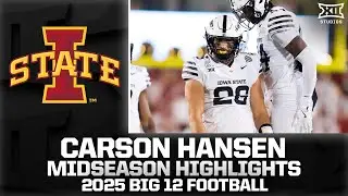 Carson Hansen Midseason Highlights | 2025 Big 12 Football