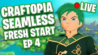 CRAFTOPIA SEAMLESS FRESH START || EP 4 || 🔴LIVE