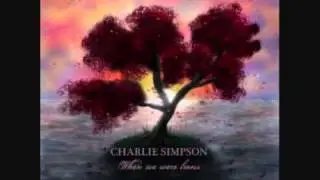 Charlie Simpson - When We Were Lions