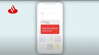 DIVERSITY and INCLUSION at SANTANDER #ThePlaceToBeYourself