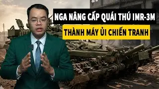 Nga Nâng Cấp “Máy Ủi Chiến Tranh” IMR-3M Với Khả Năng Công – Thủ Toàn Diện | Nhà Quan Sát