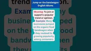 Jump on the bandwagon | English Idioms