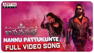 Nannu Pattukunte (Telugu) Full Video Song| Sasanasabha | Indrasena, Hebah Patel |Mangli |Ravi Basrur