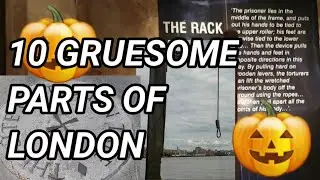10 Gruesome Places To Visit for A London Halloween...