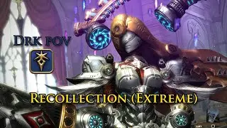 Recollection Extreme DRK pov