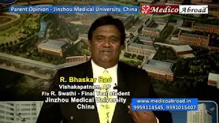MBBS in China is the right choice says Parent R.Bhaskar Rao