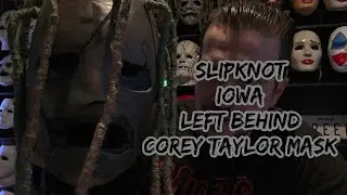 SLIPKNOT IOWA LEFT BEHIND COREY TAYLOR MASK #SLIPKNOT #COREYTAYLOR