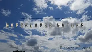 🤩hyperlapse video/beauty of nature video/nature WhatsApp videos/#nature