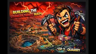 EP2 The Quarry 🔴 Building the Stranger Things Hawkins Map from Scratch