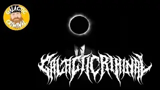 GALACTICRIMINAL - WHAT WE WERE (Black Metal/AMV)