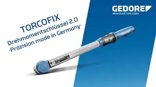 GEDORE Drehmomentschl&uuml;ssel TORCOFIX | Pr&auml;zision made in Germany!