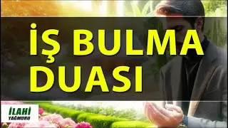 İş Bulma Duası - En G&uuml;zel Dualar  #dua #ilahi