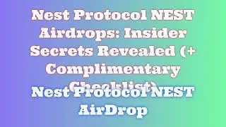 Grab Nest Protocol NEST Airdrop for Free |  Discover Nest Protocol NEST Airdrop Exchange Options