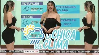 El clima de hoy con Marisol Dovala 😍 || La chica del clima TVP