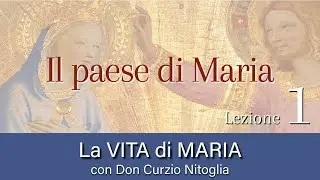 1-Il paese di Maria