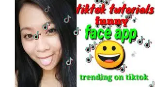 FUNNY FACE APP TRANSFORMATION TRENDING ON TIKTOK | TUTORIALS